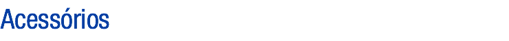 Acessórios